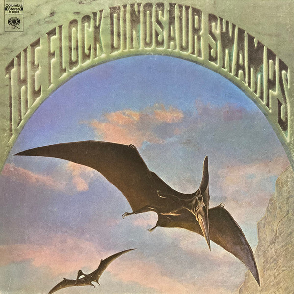 The Flock – Dinosaur Swamps - Vinyl Lp